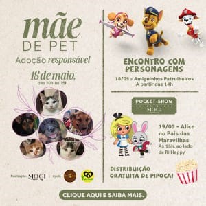 Mogi Shopping realiza evento Mãe de Pet e atrações infantis no fim de semana